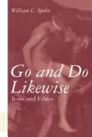 Image of go and do likewise jesus and ethics