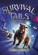 Image of survival tails the titanic
