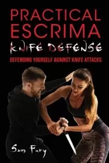 Image of Practical Escrima Knife Defense : Filipino Martial Arts Knife Defense Training