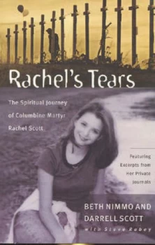 Image of Rachels Tears by Darrell Scott and Beth Nimmo and Steve Rabey Book