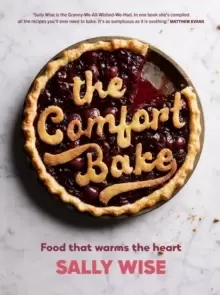 Image of The Comfort Bake : Food that warms the heart