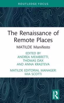 Image of The Renaissance of Remote Places MATILDE Manifesto