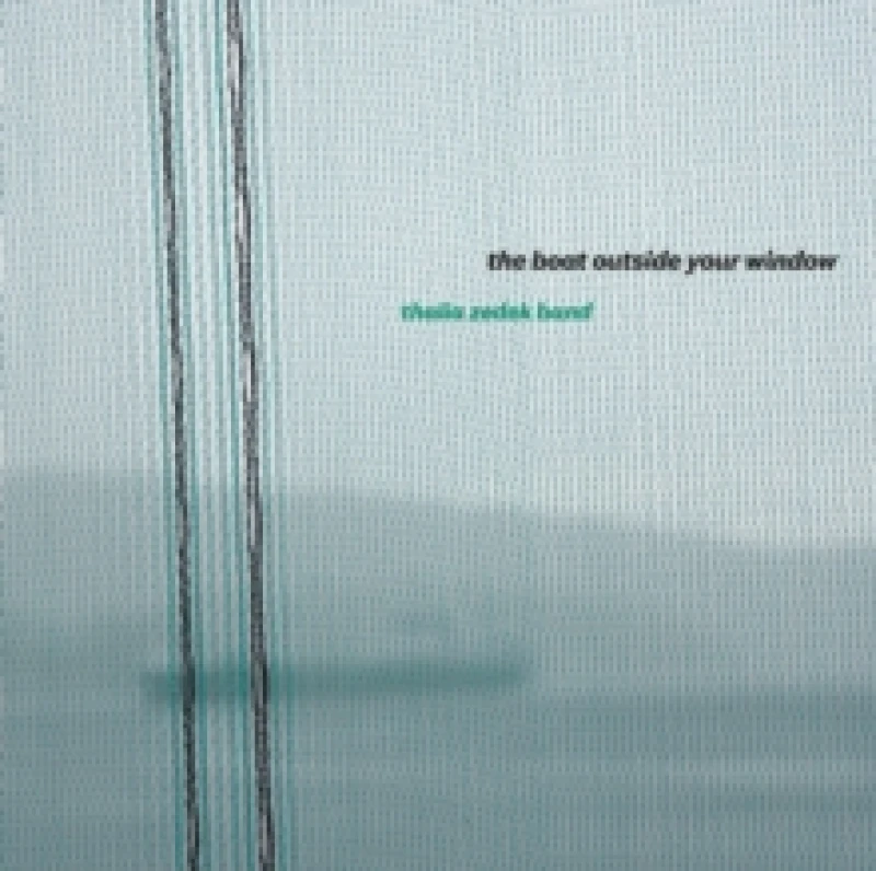 Image of The Boat Outside Your Window Vinyl
