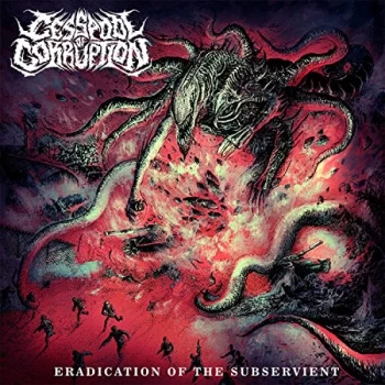 Image of Cesspool of Corruption - Eradication of the Subservient CD