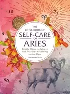 Image of little book of self care for aries simple ways to refresh and restore accor