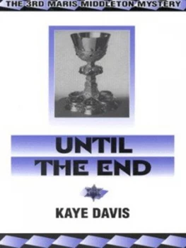 Image of Until the End by Kaye Davis Paperback