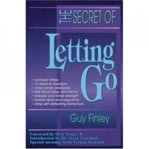 Image of The Secret of Letting Go by Guy Finley Book