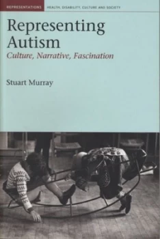 Image of Representing Autism by Stuart Murray Book