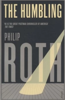 Image of The Humbling by Philip Roth Paperback
