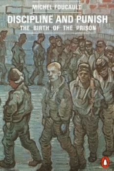 Image of Discipline and Punish by Michel Foucault Paperback