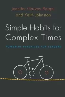 Image of Simple Habits for Complex Times : Powerful Practices for Leaders