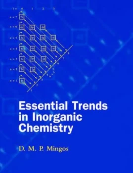 Image of Essential Trends in Inorganic Chemistry by D. M. P. Mingos Book