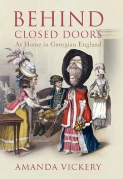 Image of Behind Closed Doors by Amanda Vickery Hardback