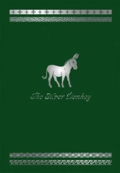Image of The Silver Donkey by Sonya Hartnett Hardback