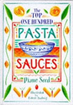 Image of Top 100 Pasta Sauces Paperback