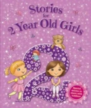Image of Stories for 2 Year Old Girls by Paul Sharp Hardback