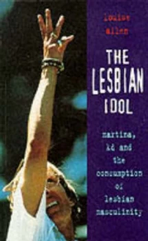 Image of The Lesbian Idol by Louise Allen Book