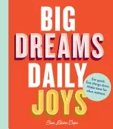 Image of big dreams daily joys set goals get things done make time for what matters
