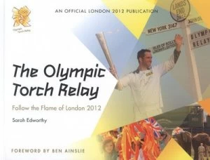 Image of The Olympic Torch Relay by Sarah Edworthy Paperback