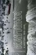 Image of katrina a history 1915 2015