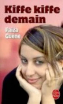 Image of Kiffe Kiffe Demain by Faiza Guene Book