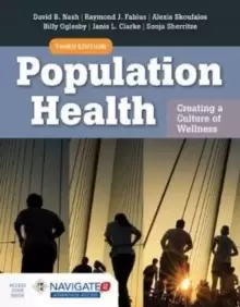 Image of Population Health: Creating A Culture Of Wellness