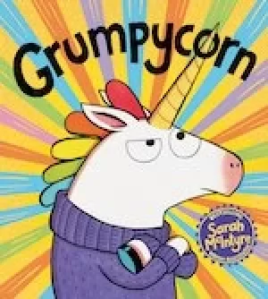 Image of Grumpycorn by Sarah McIntyre
