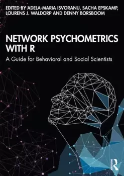 Image of Network Psychometrics with RA Guide for Behavioral and Social Scientists
