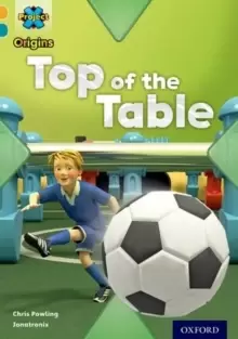 Image of Project X Origins: Gold Book Band, Oxford Level 9: Head to Head: Top of the Table