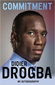 Image of Commitment by Didier Drogba Paperback