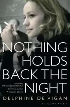 Image of Nothing holds back the night by Delphine de Vigan