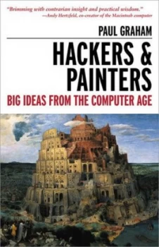 Image of Hackers and Painters by Paul Graham Hardback