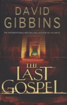 Image of The Last Gospel by David Gibbins Hardback