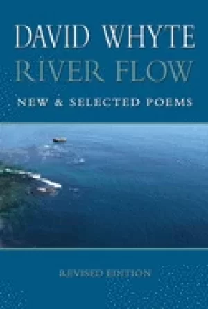 Image of river flow new and selected poems revised revised