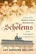 Image of scholems a story of the german jewish bourgeoisie from emancipation to dest