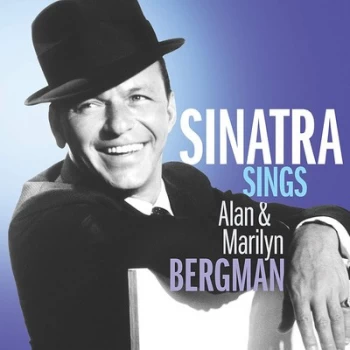 image of Sinatra Sings Alan & Marilyn Bergman by Frank Sinatra CD Album