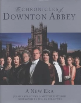 Image of The Chronicles of Downton Abbey by Jessica Fellowes Hardback