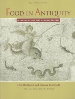 Image of Food in Antiquity by Brothwell Paperback