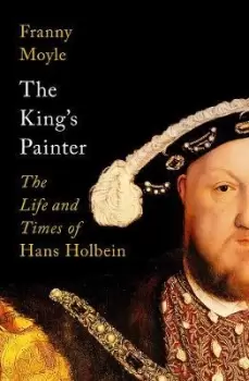 Image of The King's Painter by Franny Moyle