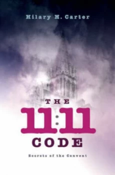Image of The 11 11 Code by Hilary H. Carter Book