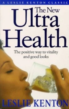 Image of The New Ultrahealth by Leslie Kenton and Leslie Kenton Paperback