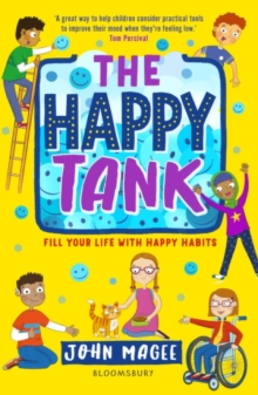 Image of The Happy Tank : Fill Your Life With Happy Habits Paperback / softback