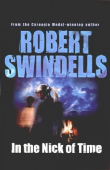 Image of In the Nick of Time by Robert Swindells Paperback
