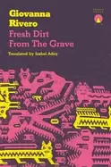 Image of fresh dirt from the grave