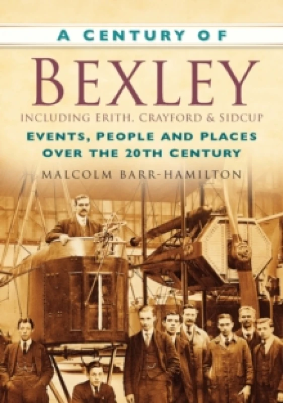 Image of A Century of Bexley. Paperback. By Malcolm BarrHamilton Books
