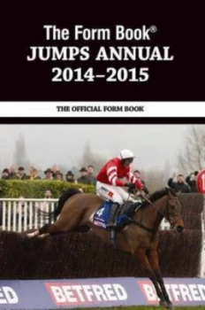 Image of The Form Book Jumps Annual 2014-2015 by Graham Dench Hardback