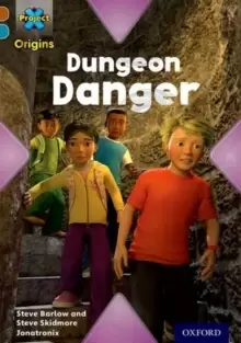Image of Project X Origins: Brown Book Band, Oxford Level 9: Knights and Castles: Dungeon Danger