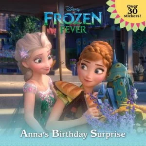 Image of Frozen Fever Annas Birthday Surprise disney Frozen by Jessica Julius Book