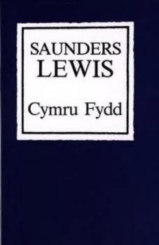 Image of Cymru Fydd by Saunders Lewis Book