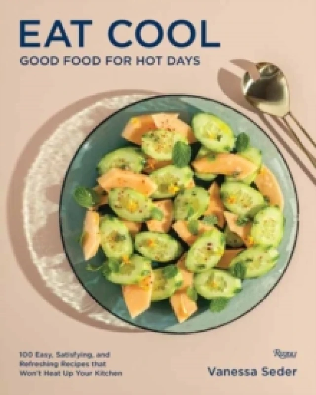 Image of Eat Cool. Hardback. By Vanessa Seder Books